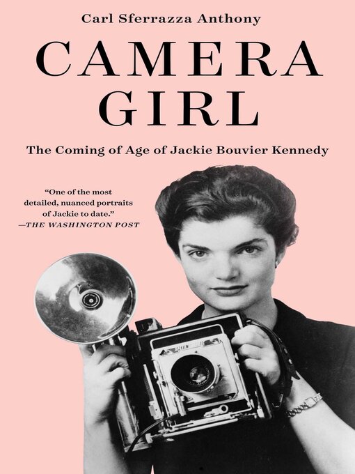Title details for Camera Girl by Carl Sferrazza Anthony - Available